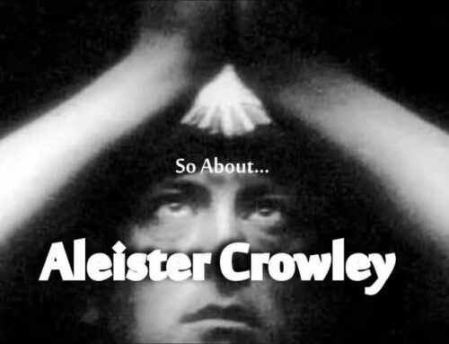 So About Aleister Crowley (2019 Documentary)