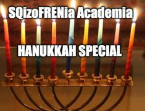 SQizoFRENia Academia: Hanukkah Special