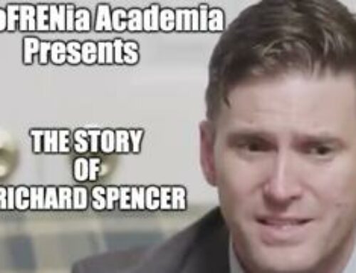 SQizoFRENia Academia: The Story of Richard Spencer