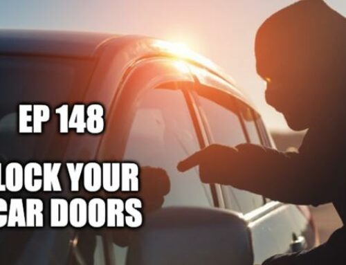 Ep148: Lock Your Car Doors