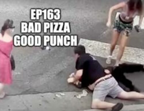 Ep163: Bad Pizza Good Punch
